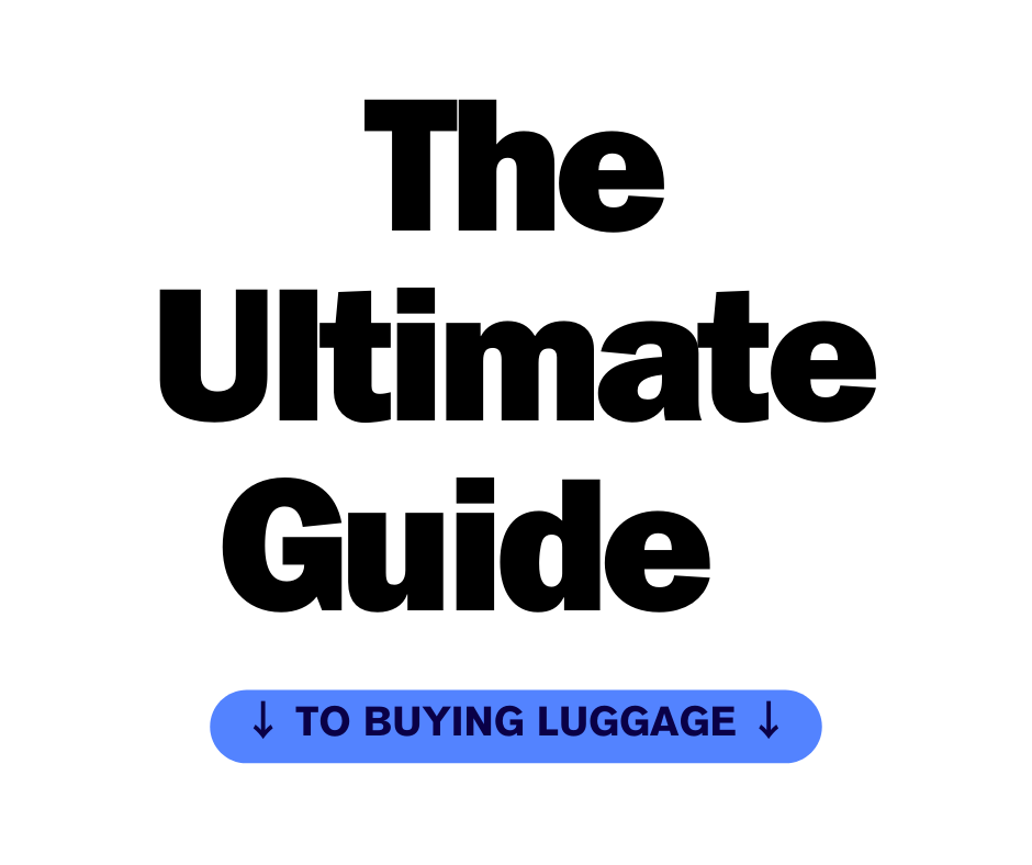 Your Ultimate Guide To Buying Luggage in 2024 The Portable Porter